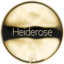 Jméno Heiderose - líc