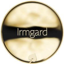 Jméno Irmgard - líc