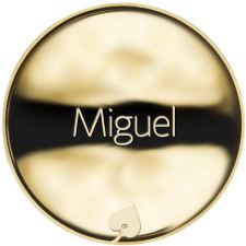Jméno Miguel - líc