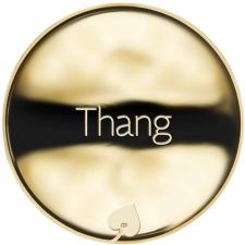 Jméno Thang - líc